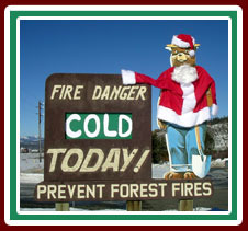 Fire Danger is COLD Today!